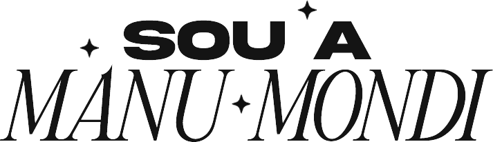 Sou a Manu Mondi